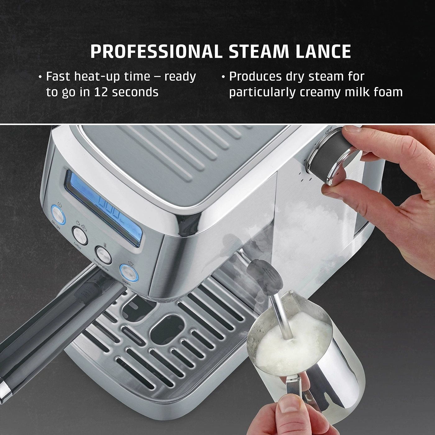 Coffee machine with milk foam, professional steam wand, fast heating time, creamy milk foam.