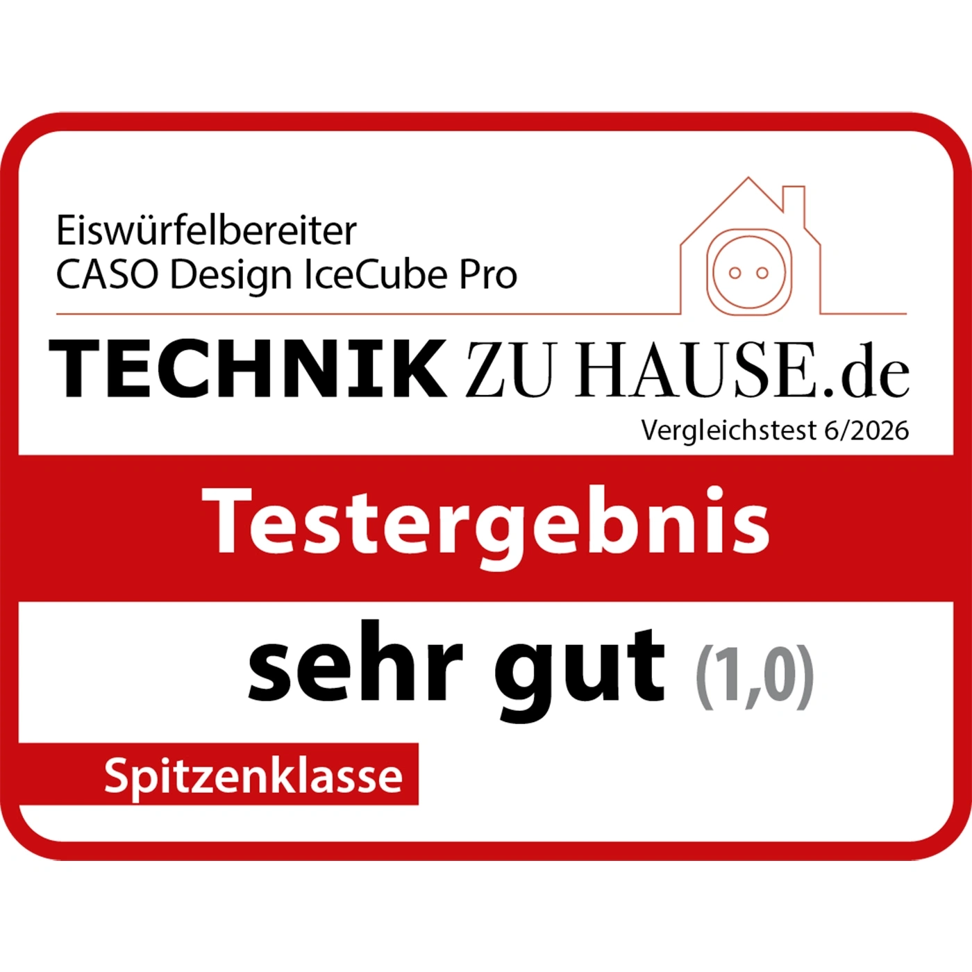 Testsiegel: "Sehr gut" (1,0) für Eiswürfelbereiter CASO Design IceCube Pro von Technik zu Hause.