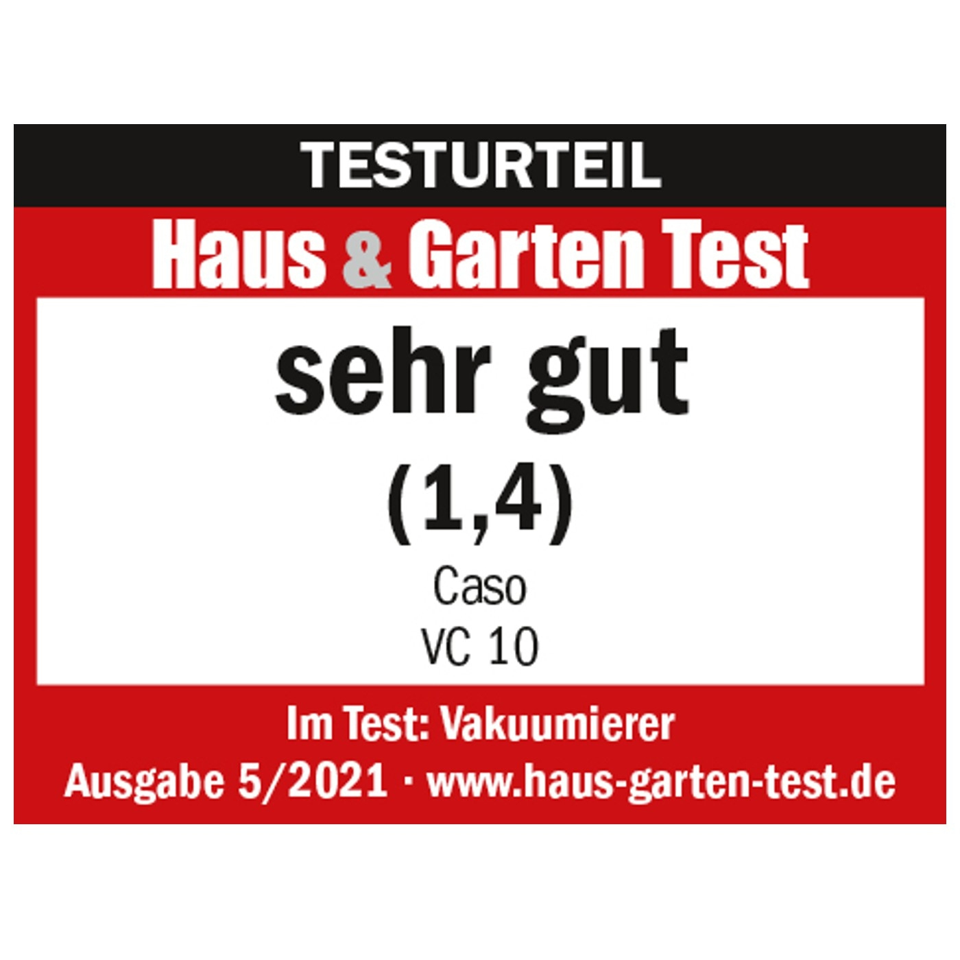Test result Haus & Garden Test very good (1.4) Caso VC 10 vacuum sealer issue 5/2021