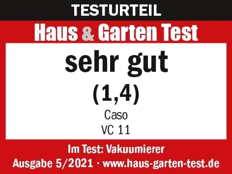 Haus & Garten Test, sehr gut (1,4), Caso VC 11, Ausgabe 5/2021, Vakuumierer