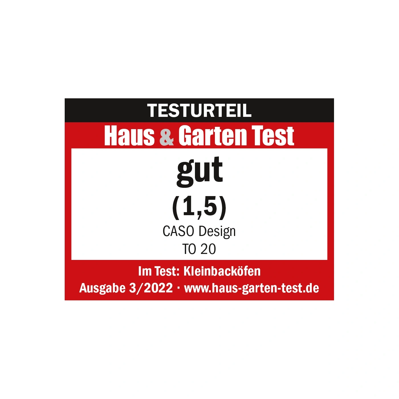 Testurteil Haus & Garten Test gut (1,5) CASO Design TO 20 Kleinbacköfen Ausgabe 3/2022