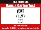 Test result Haus & Garden Test good (1.9) Caso Inox² Toaster Issue 2/2023