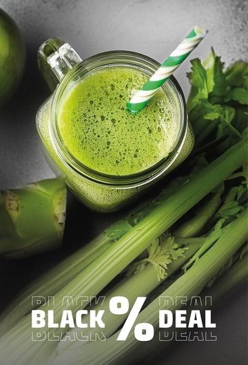 Green smoothie with celery and Black Deal promotion