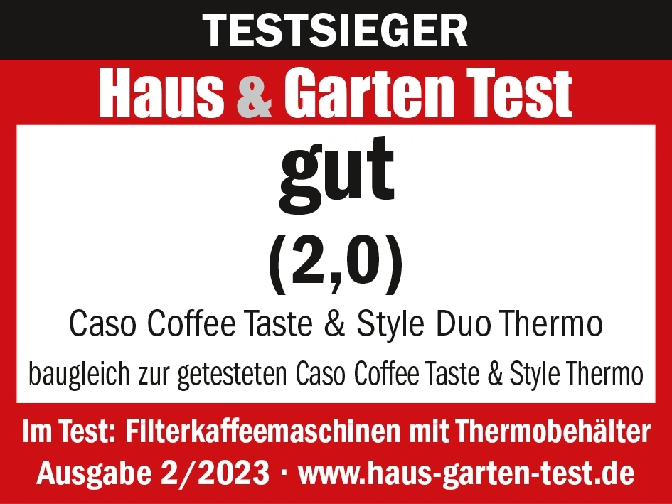 Test award for Caso Coffee Taste & Style Duo Thermo, grade good (2.0) from Haus & Garten Test.