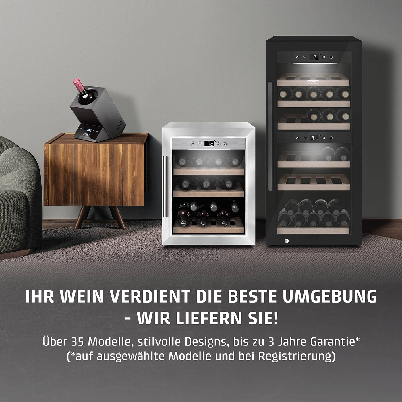 Weinkühler-Anzeige mit Text: Ihr Wein verdient die beste Umgebung.