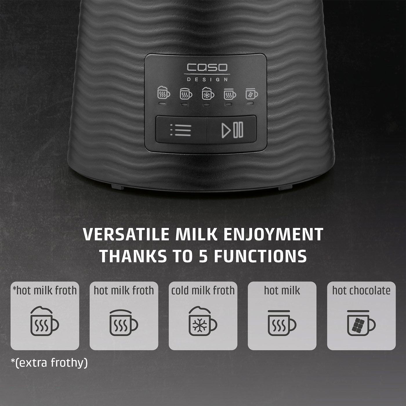 Milk frother with 5 functions: hot milk foam, cold milk foam, hot milk, hot chocolate.