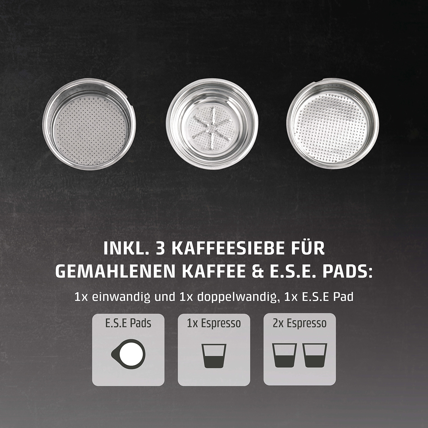 Kaffeesiebe für gemahlenen Kaffee und E.S.E. Pads: 1x, 2x Espresso, E.S.E. Pads
