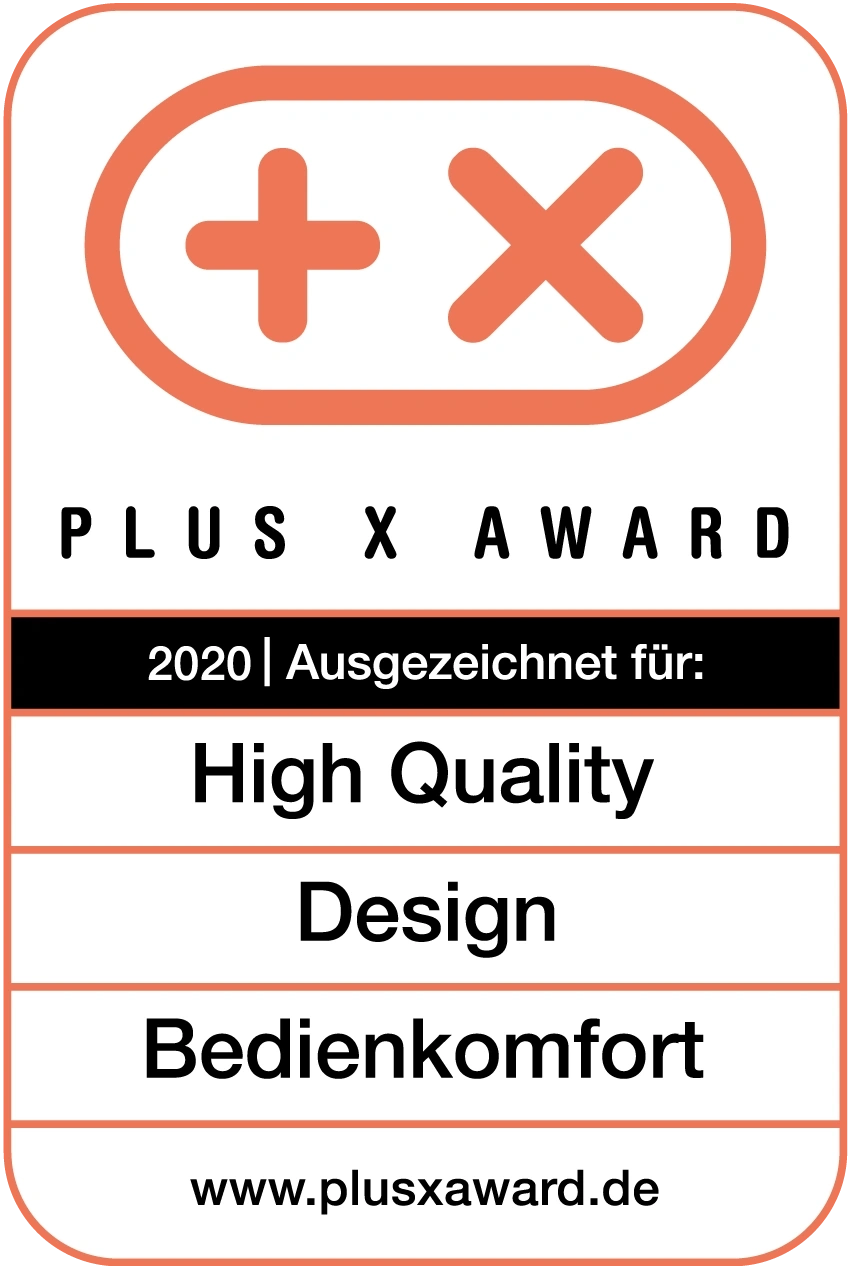 Plus X Award 2020 for High Quality, Design, and ease of use.