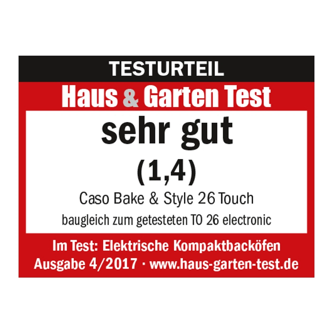 Test result Haus & Garten Test very good (1.4) Caso Bake & Style 26 Touch