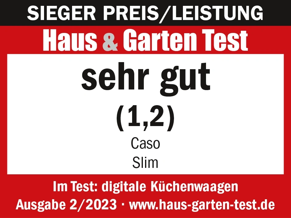 Auszeichnung für Caso Slim: Sehr gut, Preis-Leistung, Haus & Garten Test, Ausgabe 2/2023