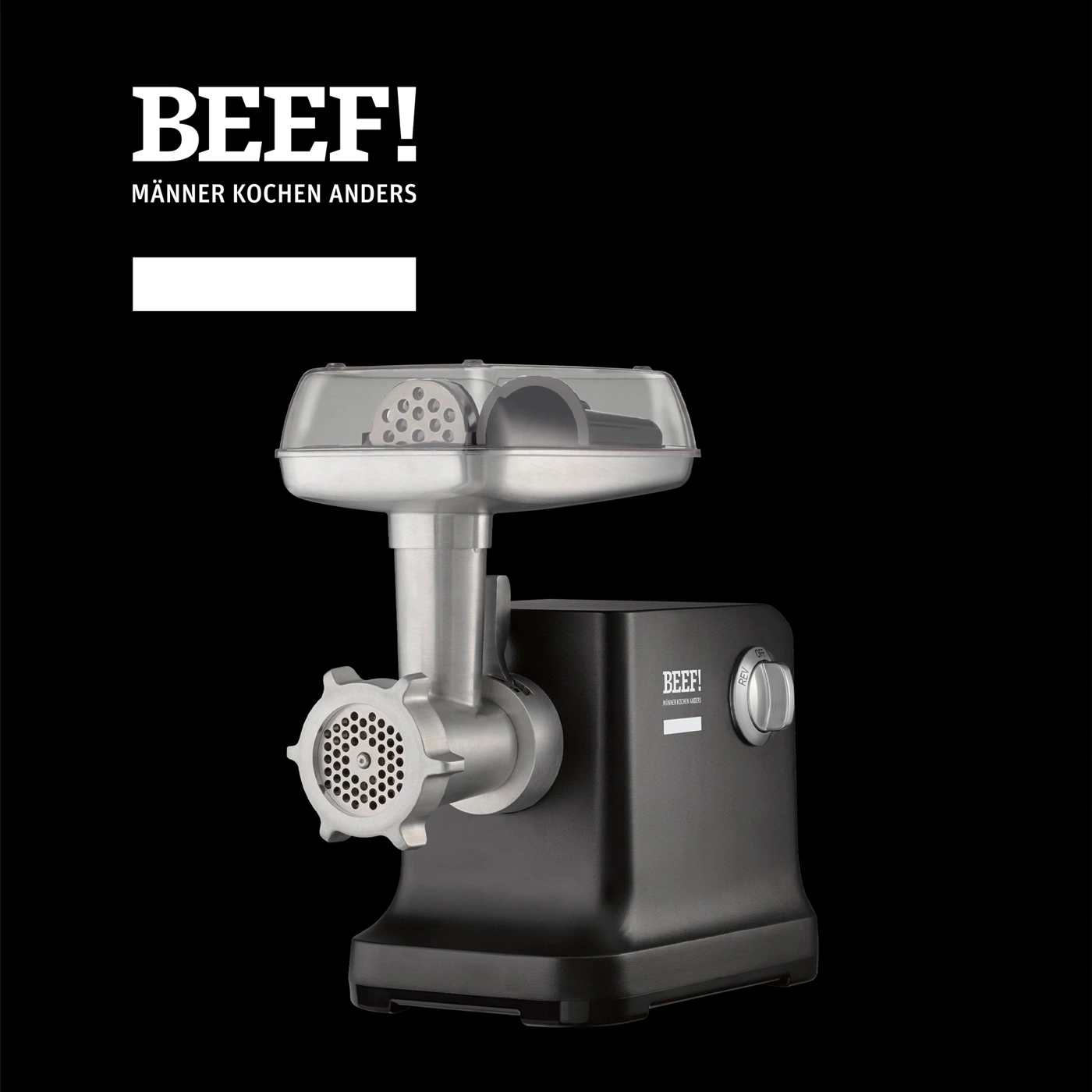 Fleischwolf mit "BEEF!" Logo, schwarzer Hintergrund, Männer kochen anders.