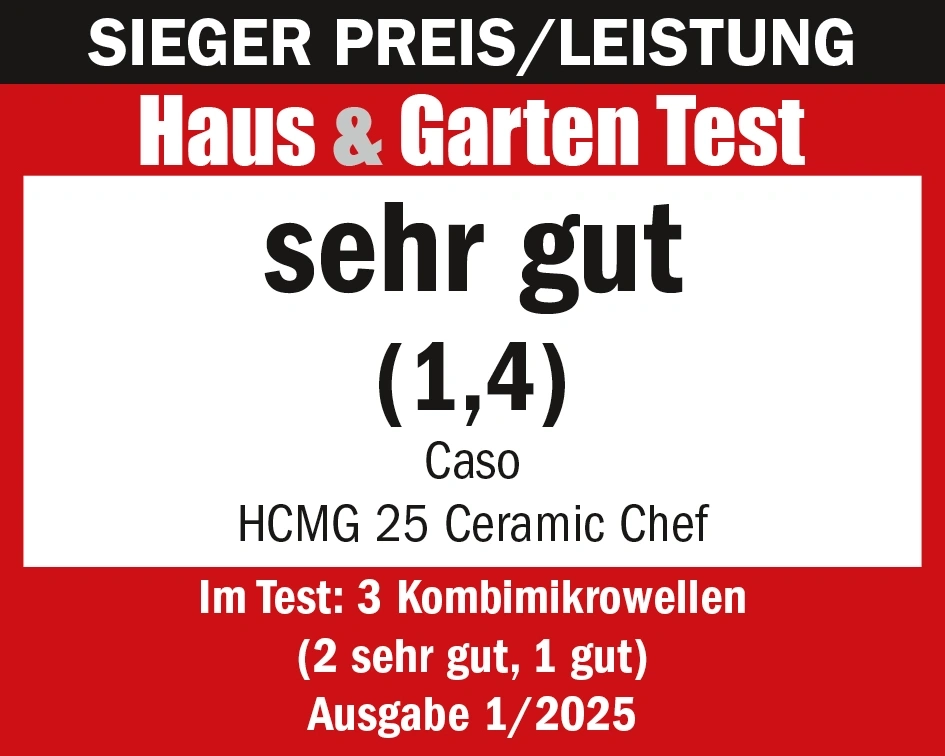 Haus & Garten Test, sehr gut, 1,4, Caso, HCMG 25 Ceramic Chef, Ausgabe 1/2025