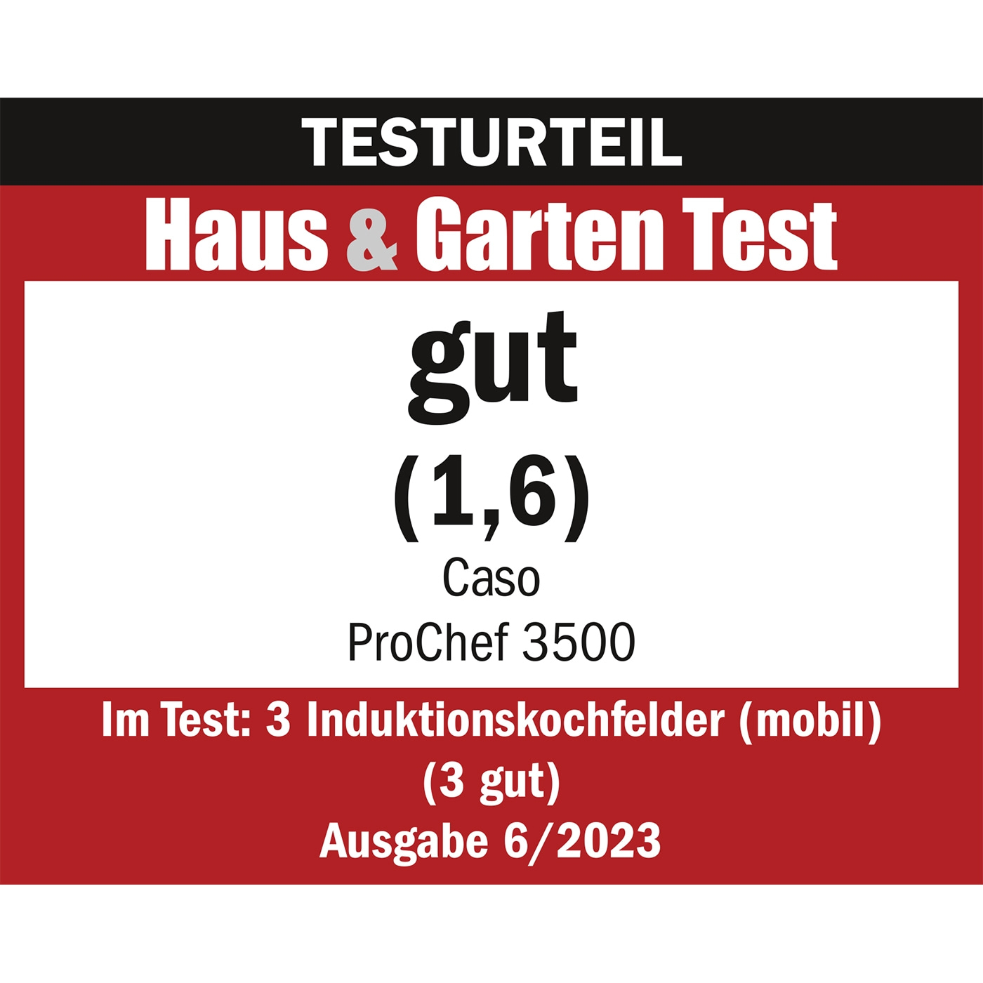 Test result Haus & Garten Test, good (1.6), Caso ProChef 3500, issue 6/2023