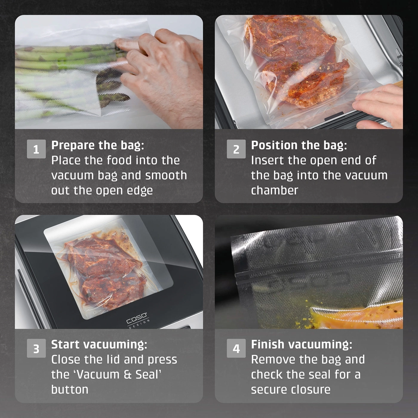 Vacuum process: food in bag, position, start vacuum, seal. Instructions for vacuum sealing.