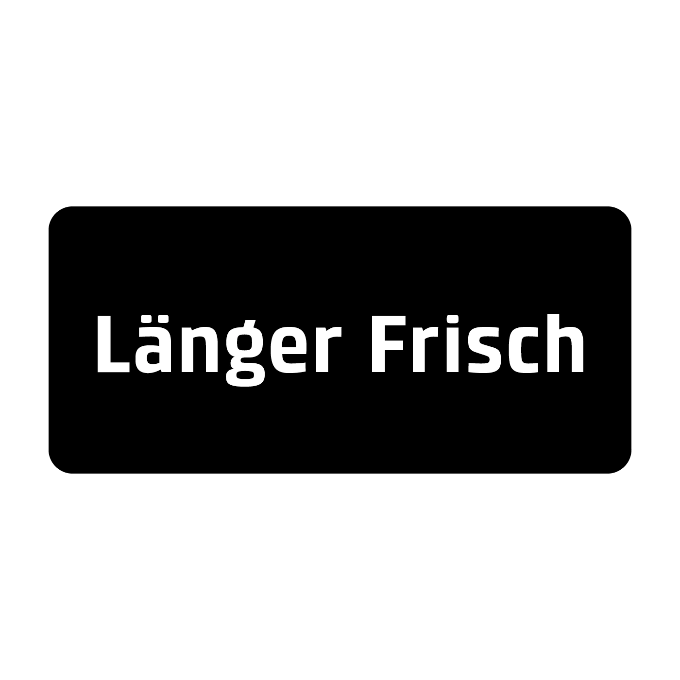 Ein schwarzes Rechteck mit weißem Text 'Länger Frisch'