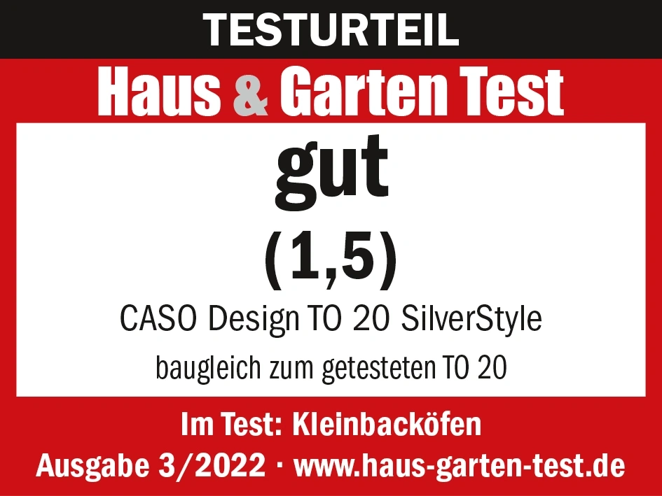 Testurteil Haus & Garten Test gut (1,5) CASO Design TO 20 SilverStyle Kleinbacköfen