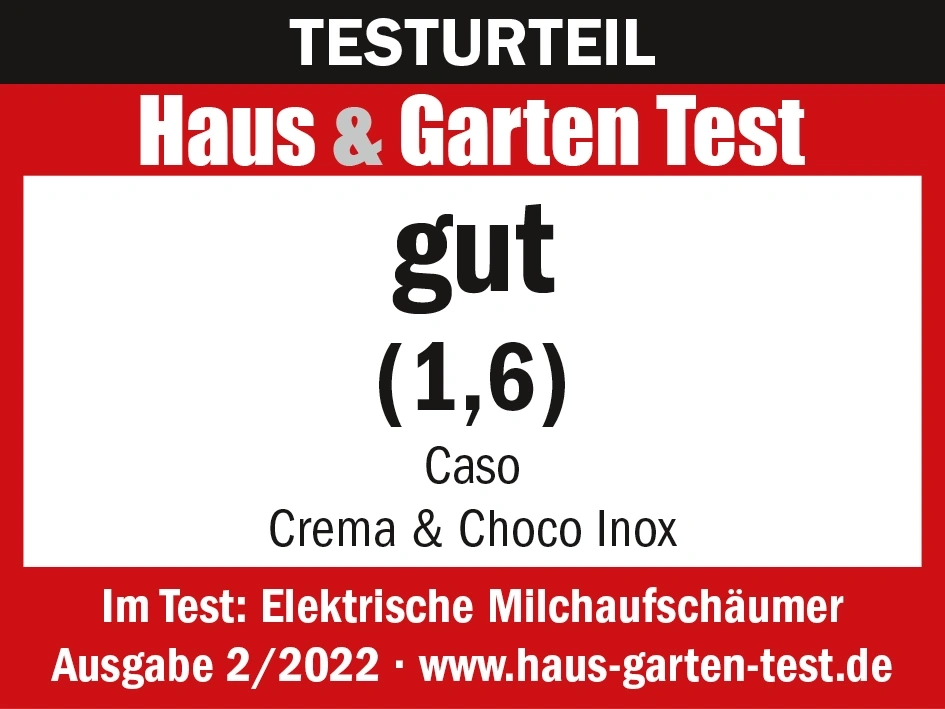 Haus & Garten Test, gut (1,6), Caso Crema & Choco Inox, Ausgabe 2/2022