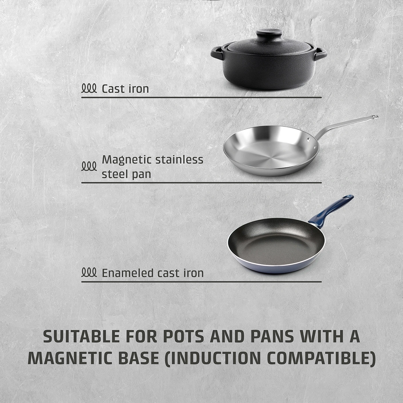Cookware: cast iron, stainless steel pan, enameled cast iron, suitable for induction.