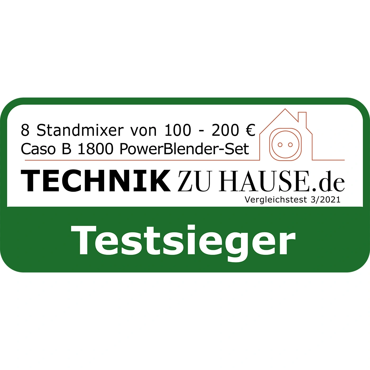 Test award for stand mixers from Technik zu Hause.de, test winner, Caso B 1800 PowerBlender-Set.