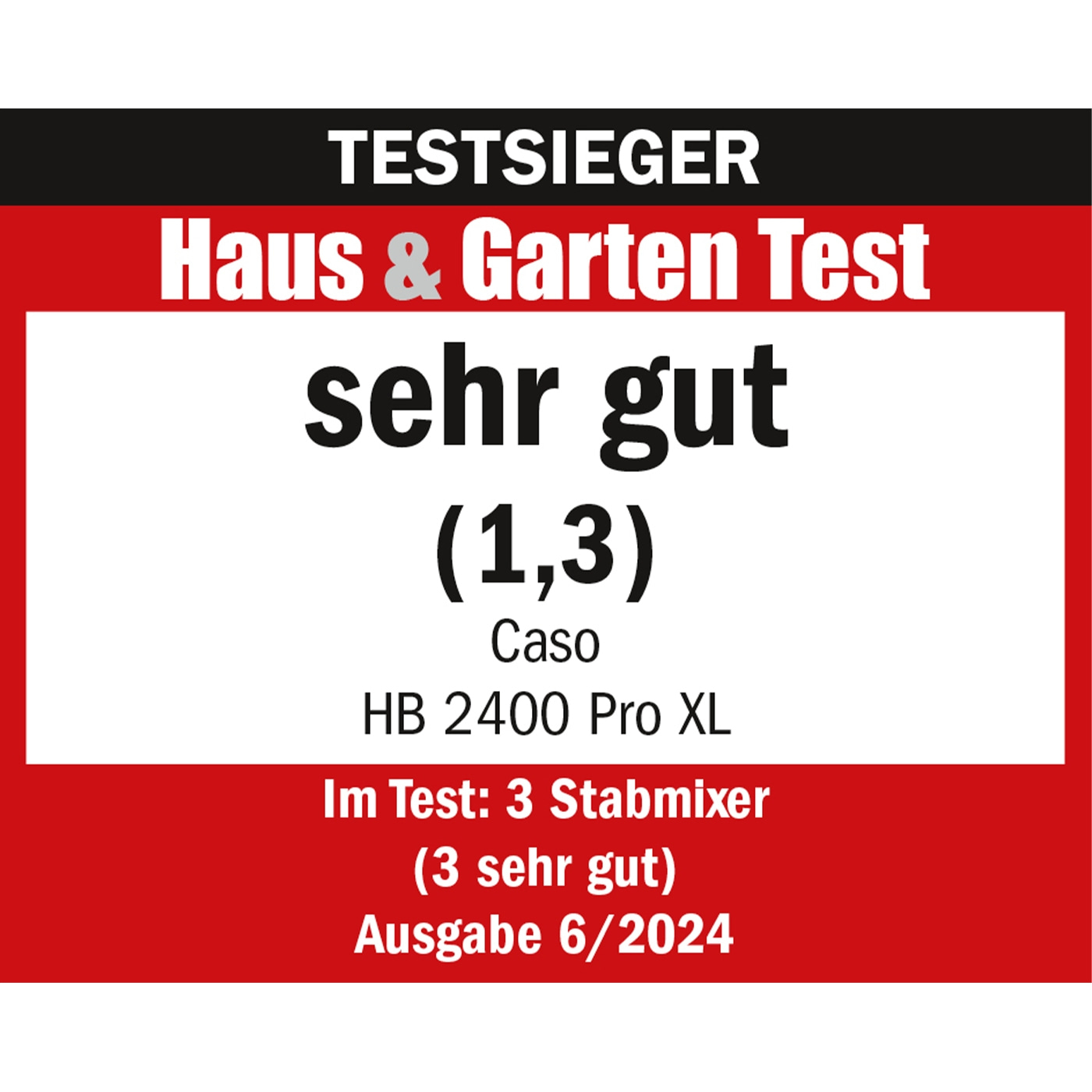 Testsieger Haus & Garten Test, sehr gut (1,3), Caso HB 2400 Pro XL, Ausgabe 6/2024