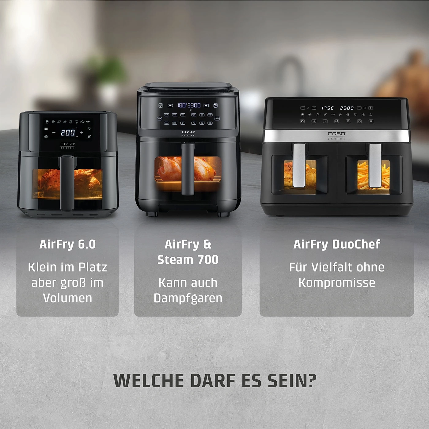 Drei Caso Airfryer Modelle mit ihren Beschreibungen und dem Text "Welche darf es sein?"