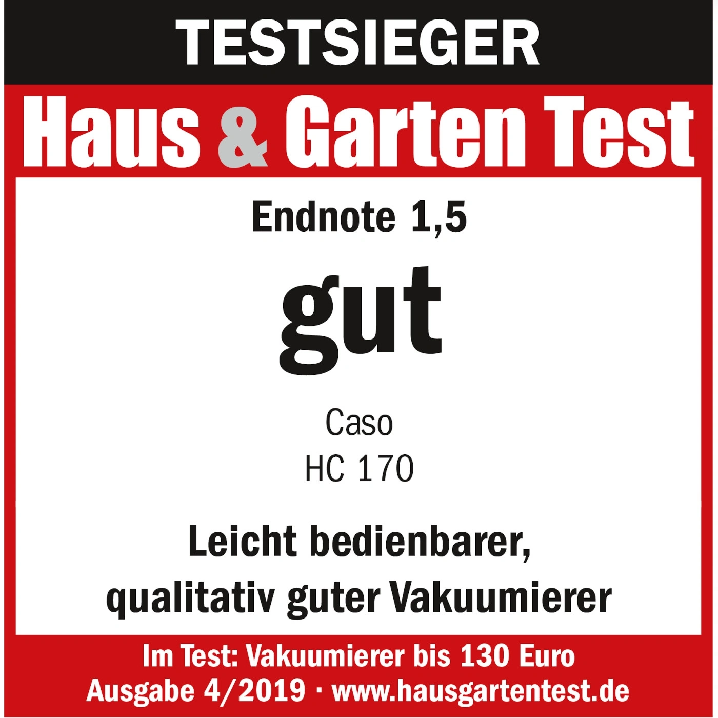 Test winner Haus & Garten Test, grade 1.5, good, Caso HC 170, vacuum sealer test