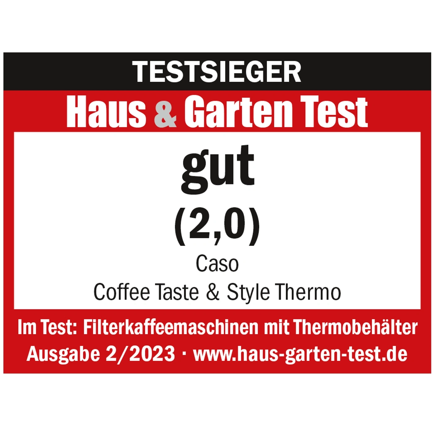 Testsieger Haus & Garten Test, gut (2,0), Caso Coffee Taste & Style Thermo, Ausgabe 2/2023