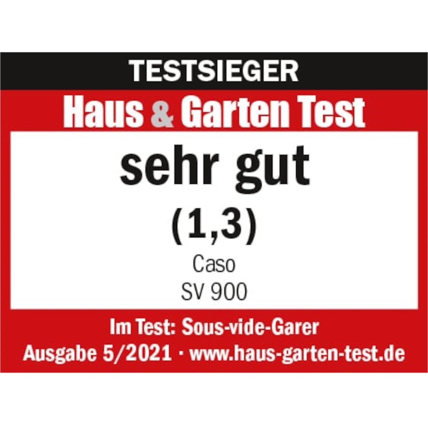 Testauszeichnung für Caso SV 900, sehr gut, Haus & Garten Test, Ausgabe 5/2021