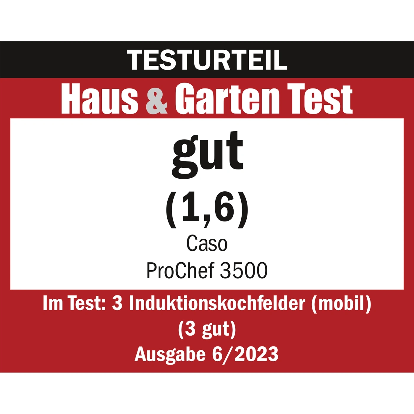 Test result Haus & Garten Test, good (1.6), Caso ProChef 3500, issue 6/2023