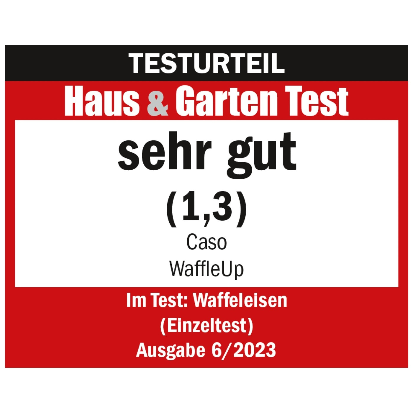 Test result Haus & Garten Test: very good (1.3) for Caso WaffleUp, issue 6/2023