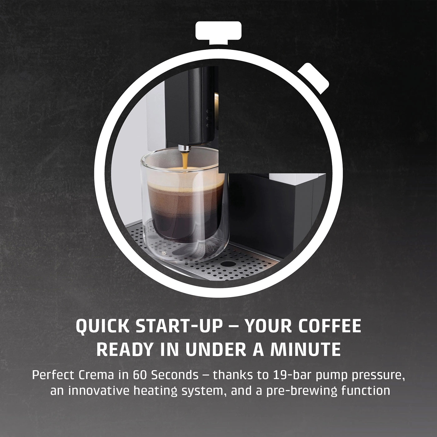 Coffee machine with text: Ready in under a minute.