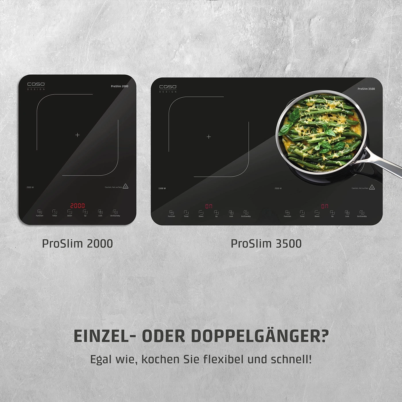 Zwei Induktionskochfelder, ein Einzel- und ein Doppelgänger, für flexibles und schnelles Kochen.