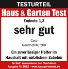 Testurteil Haus & Garten Test, Endnote 1,3, sehr gut, Caso GourmetVAC 280, Vakuumierer Test