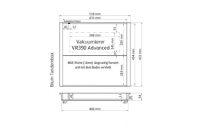 VR 390 advanced + Blum Legrabox 16 / Hettich AvanTech Schubladeneinsatz & Vakuumierer VR 390 Advanced