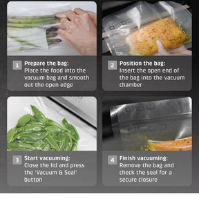 Vacuum process: food in bag, position, start vacuum, close and check seal. 