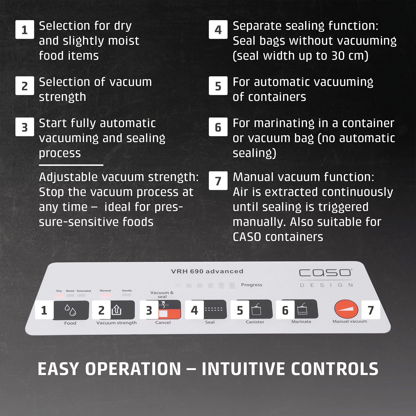 Vacuum sealer with features: dry, vacuum strength, auto, seal, containers, marinate, manual vacuum.