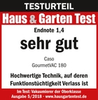Testurteil Haus & Garten Test, Endnote 1,4, sehr gut, Caso GourmetVAC 180, Vakuumierer Test