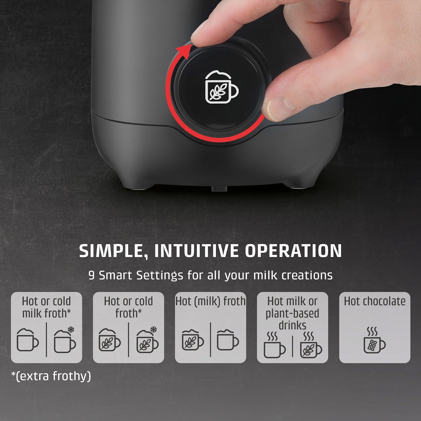 Milk frother with programs for milk and chocolate, intuitive operation with dial.