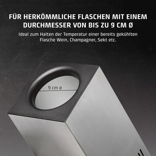 Cooler for bottles up to 9 cm diameter. Ideal for wine, champagne, and sparkling wine.