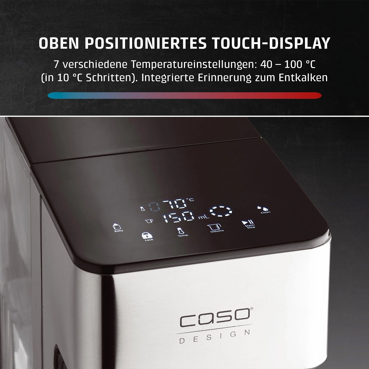 Oben positioniertes Touch-Display mit Temperatureinstellungen und Volumenanzeige.