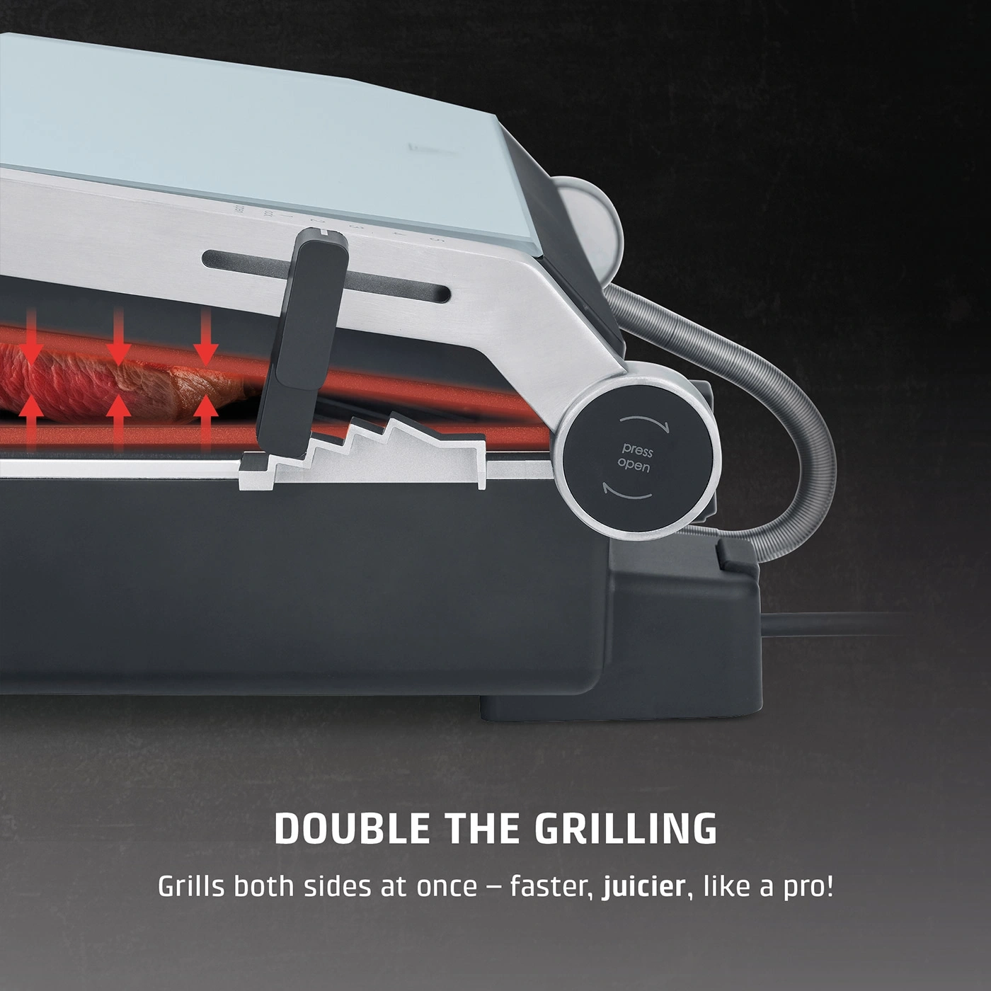 The grill with double grilling, faster and juicier than a pro.