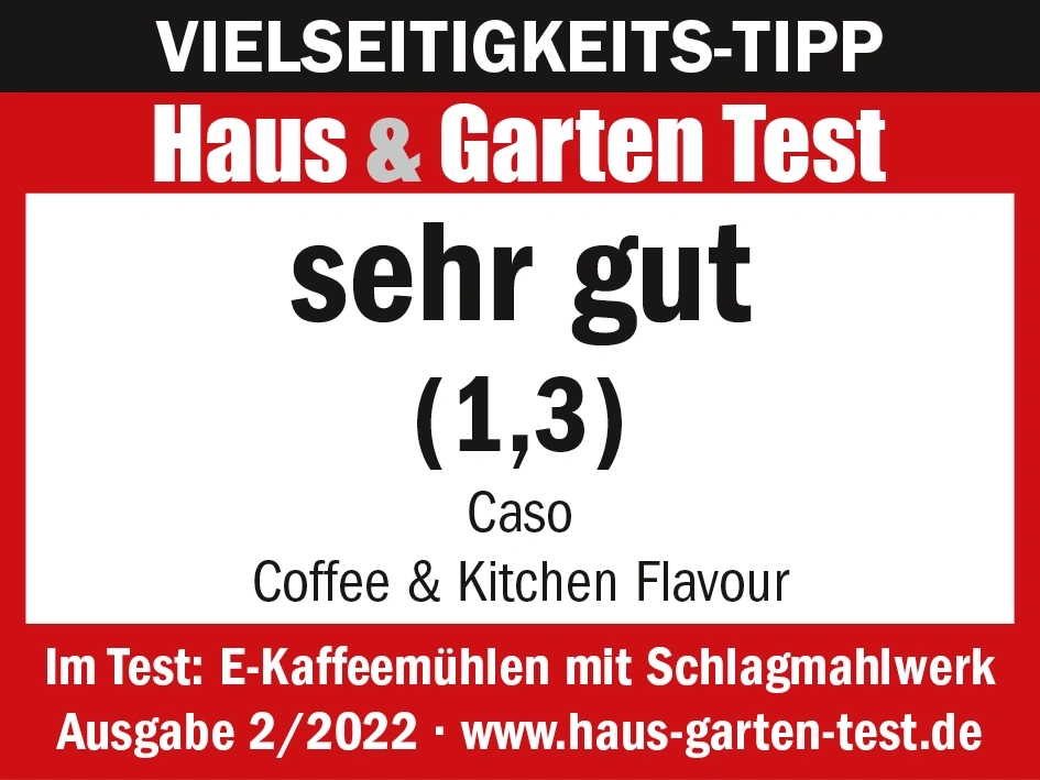 Haus & Garten Test, sehr gut, (1,3), Caso, Coffee & Kitchen Flavour, E-Kaffeemühlen