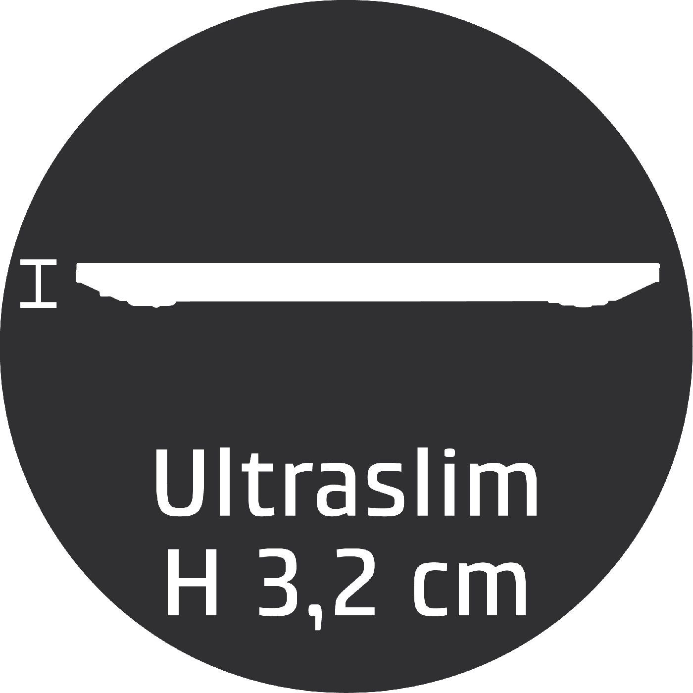 Ultraslim H 3.2 cm