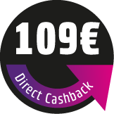 Save 109 € Direct Cashback! The discount will be deducted directly in the shopping cart.