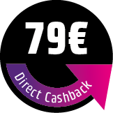 Save 79 € Direct Cashback! The discount will be deducted directly in the shopping cart.